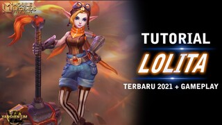 Tutorial cara pakai LOLITA 2021 Mobile Legend Indonesia