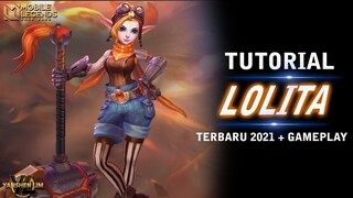 Tutorial cara pakai LOLITA 2021 Mobile Legend Indonesia