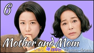 Mother and Mom (2025) – Eps. 06 [Sub Indo]