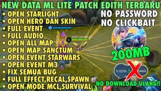 Update!! Data Mlbb Lite Full Event 200Mb Patch Edith Terbaru - Cara Atasi Lag & Patah Patah ML