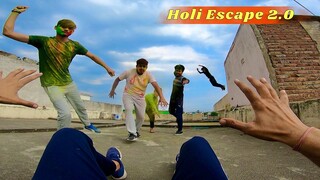 Holi Escape 2.0 ( Extreme Holi Parkour POV )