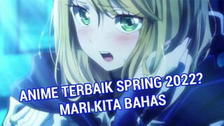 10 Anime Spring 2022 Terpopuler Minggu Pertama Versi Anime Trendingz Mari Kita Bahas Yuk