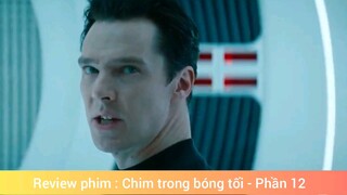 Review phim: Chim trong bóng tối #12