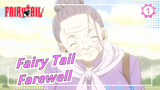 Fairy Tail|"Farewell, people I love."_1