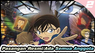 AMV | Pasangan Resmi/Ada Semua Anggota | Klip Campuran Detektif Conan Di BGM Nevada