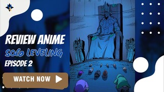SOLO LEVELING EPISODE 2