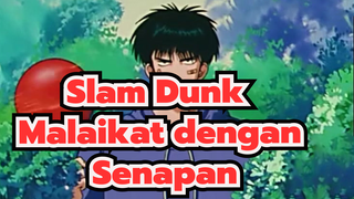 Slam Dunk|【AMV】Malaikat dengan Senapan