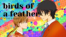 [AMV] BIRDS OF A FEATHER - Billie Eillish (Tonari no Kaibutsu-kun)