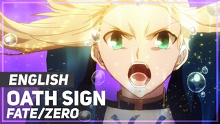 Fate/Zero - "Oath Sign" (FULL Opening) | ENGLISH Ver (AmaLee)