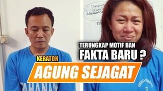 Setelah Ditangkap Polisi , FAKTA BARU TERUNGKAP DARI KERATON AGUNG SEJAGAT