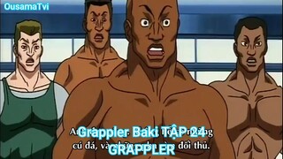Grappler Baki TẬP 24-GRAPPLER