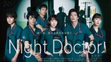 Night Doctor Ep 3. ( Eng Sub )