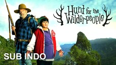 Hunt for the Wilderpeople (2016) SUB INDO