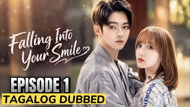 Falling Into Your Smile 2021 Episode 1 Tagalog Dubbed