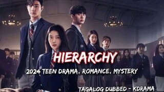 5. Hierarchy Tagalog Dubbed