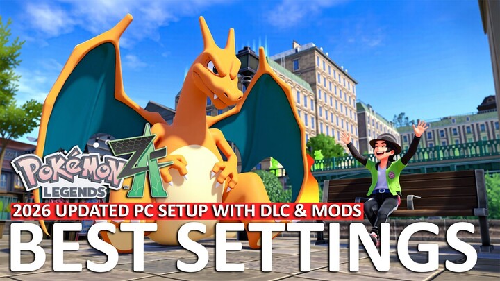 BEST Settings & MODs for Pokémon Legends Z-A with DLC Installation Guide for PC 2026
