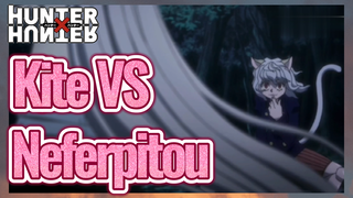 Kite VS Neferpitou