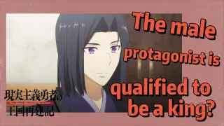 How a Realist Hero Rebuilt the Kingdom 2nd Season | The male protagonist is qualified to be a king?
