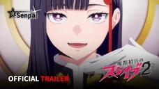 Mato Seihei no Slave Season 2 - Official Trailer