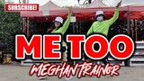 ME TOO - Meghan Trainor (Tiktok Viral) | Dj Justin Remix | Dance Fitness | by Team #1