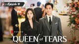 Queen of Tears (2024) Episode 10 English sub