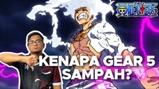 One Piece Episode Gear 5 Sampah dan Overhype!