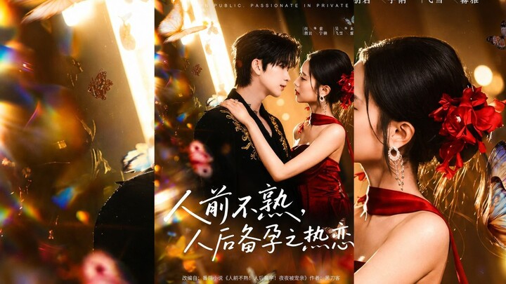[Sub Indo] Unfamiliar in Public Passionate in Private { 人前不熟，人后备孕之热恋 } | Hou Pengyan & Wu Feixue