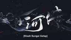 Blood River drachin sub indo ( eps 32 )