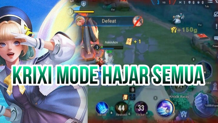 KRIXI MODE HAJAR SEMUA