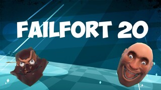 FailFort 20