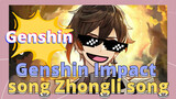 Genshin Impact song Zhongli song