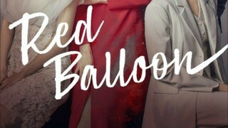 Red Balloon Tagalog Dub Korean Series 🇰🇷🇵🇭 Ep3