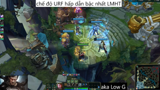 chế độ URF hấp dẫn bậc nhất LMHT #55