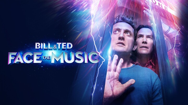 Bill & Ted Face the Music (2020) - SUB INDO