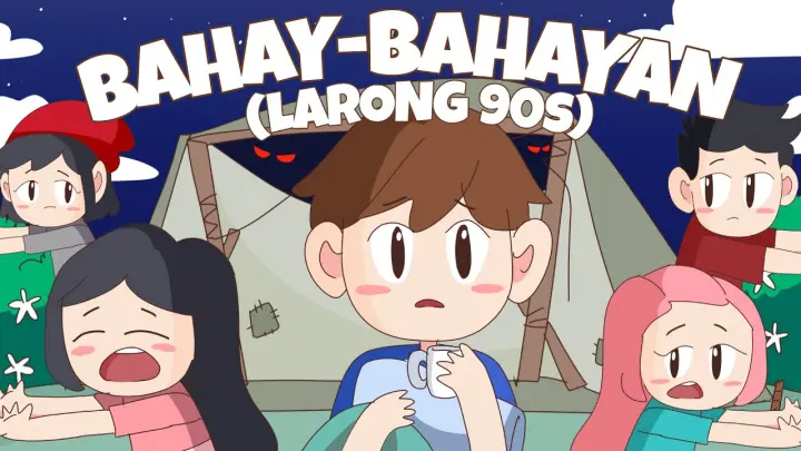 BAHAY BAHAYAN (Larong 90s) || Pinoy Animation