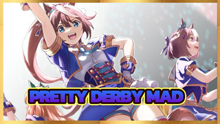 [Pretty Derby MAD] Tujuan & Mimpi dikejar selamanya