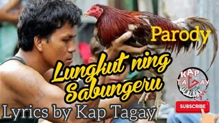LUNGKUT NING SABUNGERU