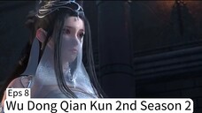 Wu Dong Qian Kun 2nd Season 2 Eps. 9