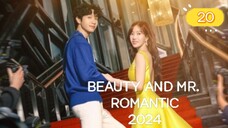 BEAUTY AND MR R0MANTIC EP20