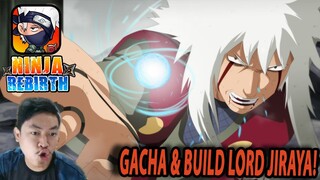 🔥🔥GACHA UNTUK DAPATKAN GRADE DEWA & BUILD JIRAYA!!  - NARUTO NINJA REBIRTH HOTTEST