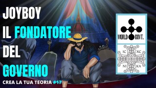 JOY BOY IL FONDATORE DEL GOVERNO | ASPETTANDO IL 1085 | ONE PIECE TEORIA