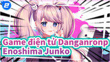 [Game điện tử Danganronpa] Bản tự vẽ Enoshima Junko_2