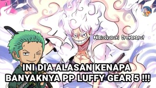 ADA PP LUFFY GEAR 5 DIMANA-MANA??? TERNYATA INI ALASANNYA!!!