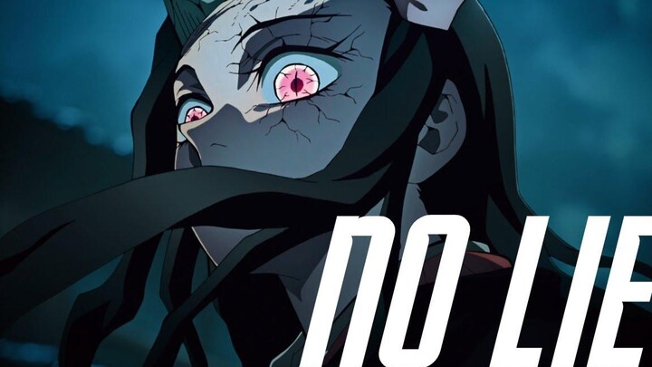Demon Slayer Season 2 「AMV」 No Lie (ตอนที่ 2)