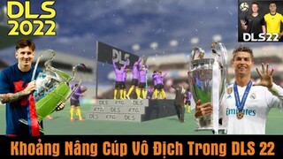 Khoảnh Khắc Vô Địch SIêu Cúp Cao Nhất Cấp Club Trong Dream League Soccer 2022 | DLS 22