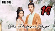 The Princess Royal EP 14