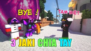 Minecraft THỢ SĂN BÓNG ĐÊM (Ngoại Truyện) #4- CUỘC CHIA TAY GIỮA CÁC JAKI MỌI VŨ TRỤ 👻 vs 😭