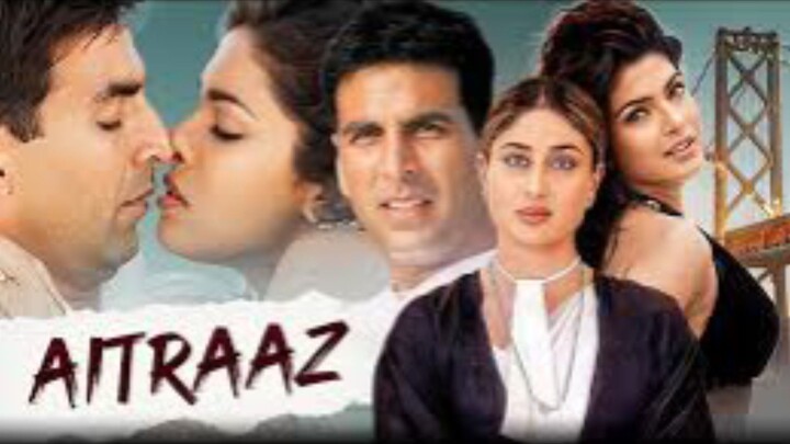 AITRAAZ Bollywood Best Courtroom Drama Full Movie Akshay Kumar, Priyanka Chopra Kareena Kapoor