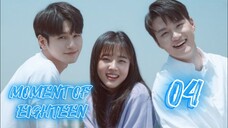 󾓮열여덟의 순간 MOMENT OF EIGHTEEN EP 4 ENG SUB