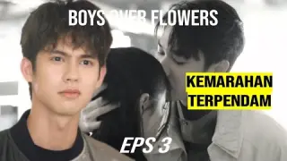 F4 THAILAND BOYS OVER FLOWERS EPISODE 3 SUB INDO